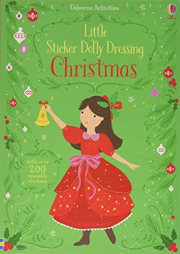 Little Sticker Dolly Dressing Christmas: With over 200 reusable Stickers