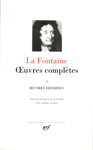 La Fontaine : Oeuvres complètes, tome 2