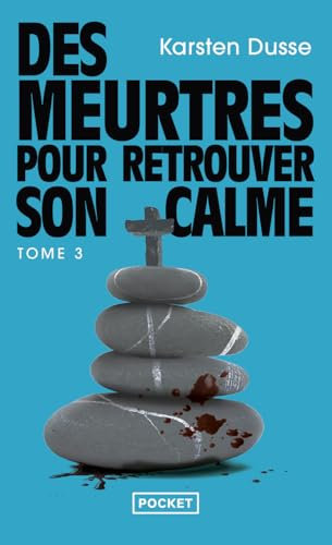 Les Meurtres zen - Tome 3 Des meurtres pour retrouver son calme (3)