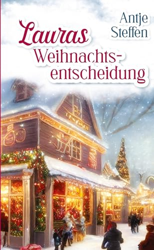 Lauras Weihnachtsentscheidung: DE
