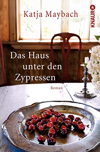 Das Haus unter den Zypressen: Roman