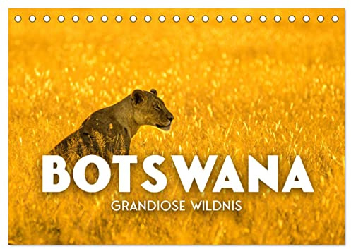 Botswana - Grandiose Wildnis (Tischkalender 2026 DIN A5 quer), CALVENDO Monatskalender: Atemberaubende Artenvielfalt. (CALVENDO Orte)