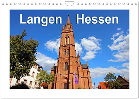 Langen - Hessen (Wandkalender 2026 DIN A4 quer), CALVENDO Monatskalender: Langen - Eine Stadt mit Charme (CALVENDO Orte)