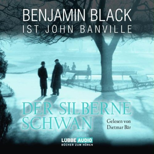 Der silberne Schwan: Bearbeitete Fassung (Lübbe Audio)