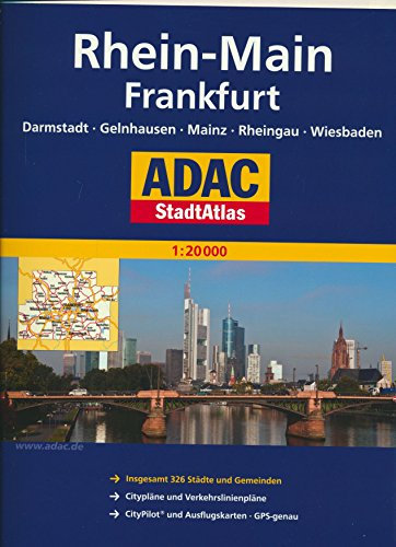 ADAC Stadtatlas Rhein-Main/Frankfurt 1:20 000: mit Darmstadt, Gelnhausen, Mainz, Rheingau, Wiesbaden (ADAC StadtAtlanten 1:20.000)