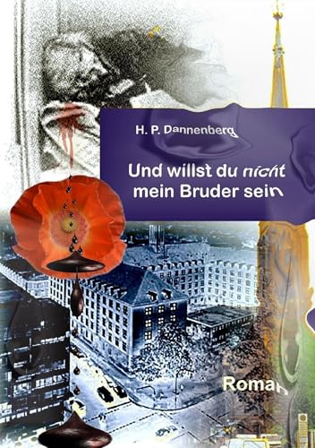 Und willst du nicht mein Bruder sein
