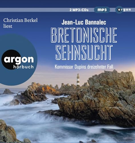 Bretonische Sehnsucht: Kommissar Dupins dreizehnter Fall (Kommissar Dupin ermittelt, Band 13)