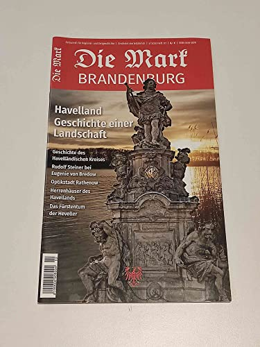 Havelland: Geschichte einer Landschaft (Die Mark Brandenburg)