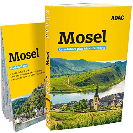 ADAC Reiseführer plus Mosel: Mit Maxi-Faltkarte und praktischer Spiralbindung