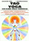 Tao yoga. Chi kung dell'energia (L' altra medicina)