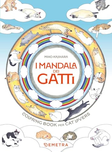 I mandala dei gatti: Coloring Book per Cat Lovers