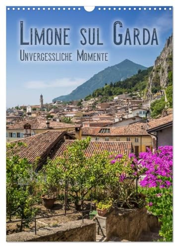 LIMONE SUL GARDA Unvergessliche Momente (Wandkalender 2026 DIN A3 hoch), CALVENDO Monatskalender: Beliebtes Reiseziel am Gardasee (CALVENDO Orte)