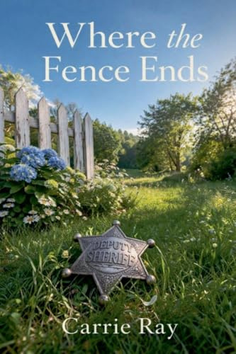 Where the Fence Ends (The Secrets of the Hollow, Band 1)