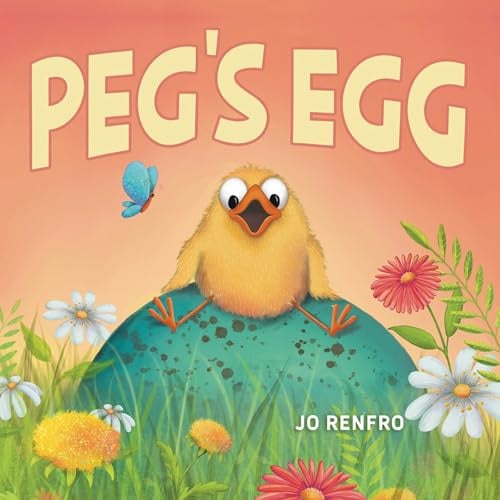 Peg's Egg (Peg’s Adventures)