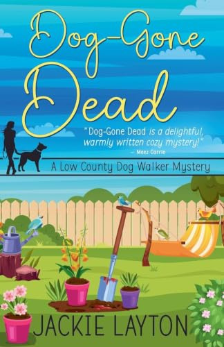 Dog-Gone Dead (A Low Country Dog Walker, Band 2)