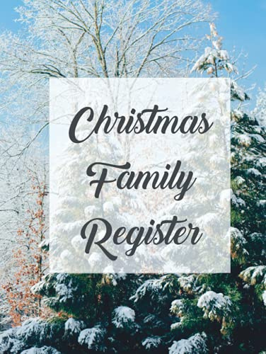Christmas Family Register: Christmas Family Register - Guest Book - Memory Book - Premium Hardcover - 80 Pages - Beautiful Christmas Family Book
