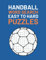 Handball Word Search: Easy To Hard Word Find Puzzles For Handball Lovers