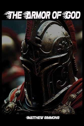 The Armor of God: The Saber of the Spirit