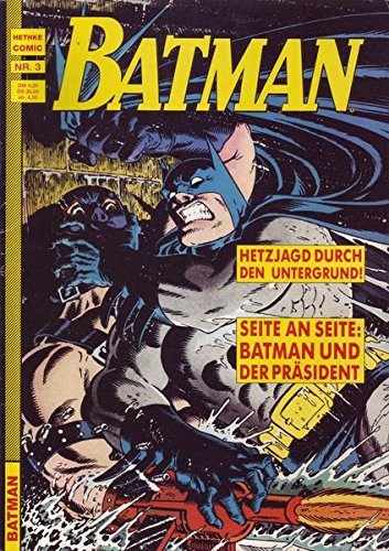 Hethke Comic Nr. 03 Batman Hetzjagd durch den Untergrund!
