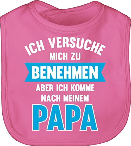 Baby Lätzchen - Sprüche - Ich versuche mich zu benehmen aber ich komme nach meinem Papa I - Unisize - Pink - lustige babysachen spruch pap schlabberlatz babykleidung mit süßen sprüchen spruche