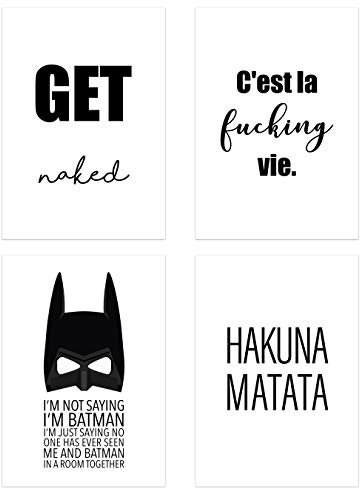 PICSonPAPER Poster 4er-Set, ungerahmt DIN A4, Get Naked, C'est la Fucking Vie, I'm not Saying I'm Batman, Hakuna Matata in Top Qualität (Life, ohne Rahmen)