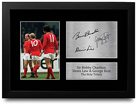 HWC Trading FR Denis Law, George Best & Bobby Charlton Gift Signed FRAMED A4 Printed Autograph Gifts Photo Display