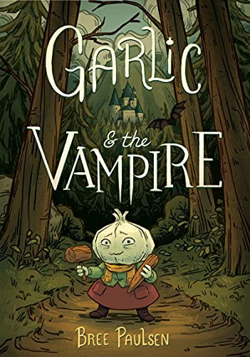 Garlic and the Vampire: A Graphic Novel