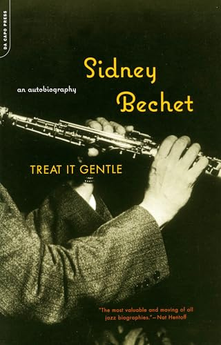 Treat It Gentle: An Autobiography