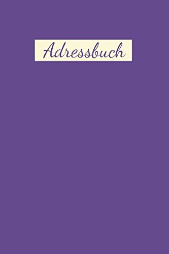 Adressbuch: In Lila Für Namen, Adresse, Geburtstagskalender, Email, Telefon, Notizen