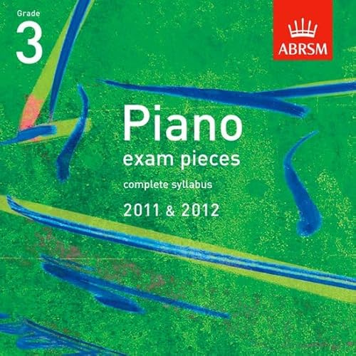 Piano Exam Pieces 2011 & 2012 CD, Grade 3 (ABRSM Exam Pieces)