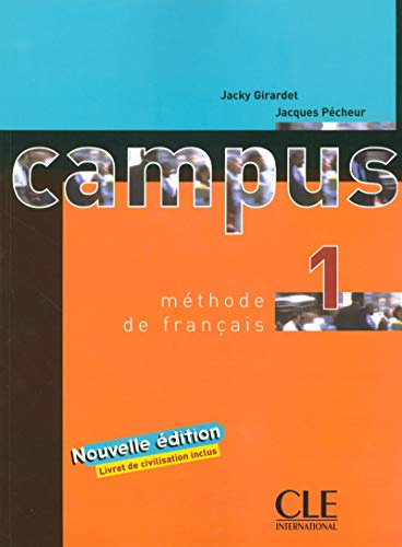 Campus - Niveau 1 - Livre de l'élève: Livre de l'eleve 1
