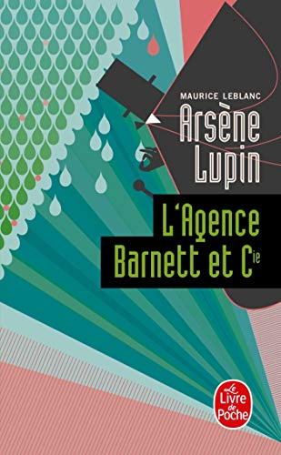 L'Agence Barnett et Cie: Arsène Lupin
