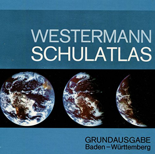 Westermann Schulatlas Grundausgabe Baden- Württemberg