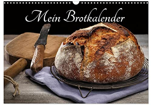 Mein Brotkalender (Wandkalender 2026 DIN A3 quer), CALVENDO Monatskalender: Brot, wichtig für unsere Ernährung, Dieser Kalender zeigt die Vielfalt (CALVENDO Lifestyle)