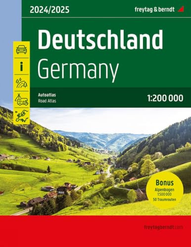 Deutschland, Autoatlas 1:200.000, 2024/2025, freytag & berndt: Mit Kartenteil Alpenbogen 1:500.000 und 50 Traumrouten, Spiralbindung (freytag & berndt Autoatlanten)