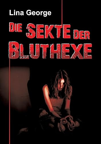 Die Sekte der Bluthexe