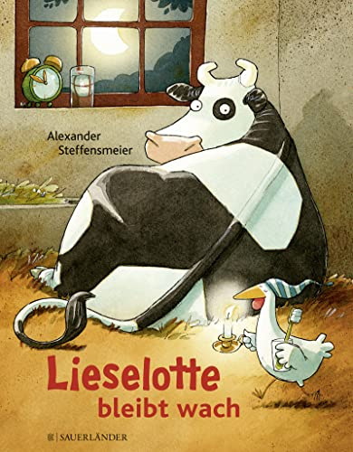 Lieselotte bleibt wach: Bilderbuch über Schlaflosigkeit für Kinder ab 4 (Bilderbücher von Kuh Lieselotte, Band 4)
