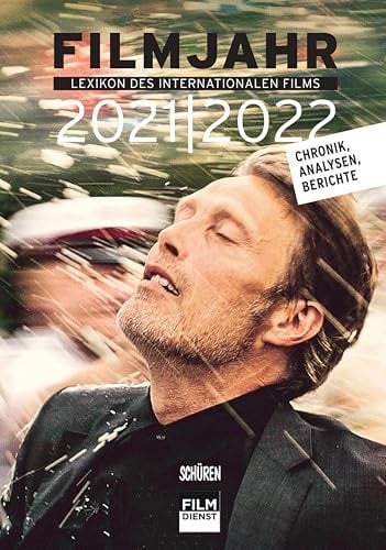 Filmjahr 2021/2022 - Lexikon des internationalen Films: Chronik, Analysen, Berichte