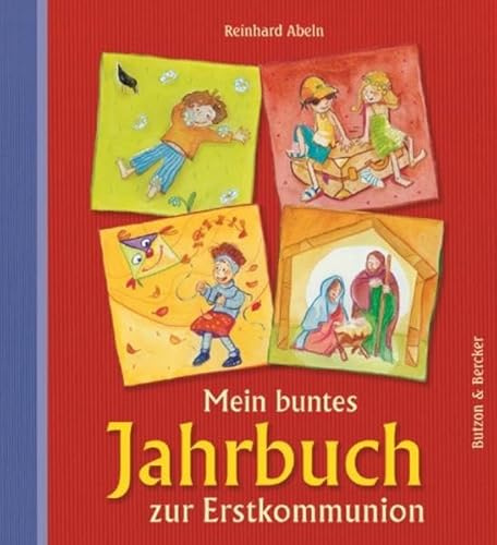 Mein buntes Jahrbuch zur Erstkommunion, Geschenk zur Kommunion für Mädchen und Jungen