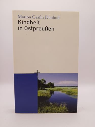 Kindheit in Ostpreußen. SPIEGEL-Edition Band 8