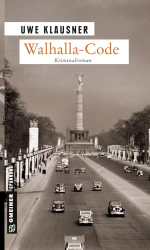 Walhalla-Code: Kriminalroman