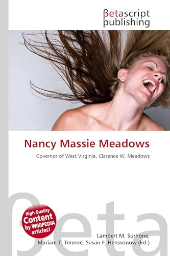 Nancy Massie Meadows: Governor of West Virginia, Clarence W. Meadows