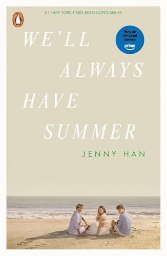We'll Always Have Summer: Book 3 in the Summer I Turned Pretty Series (Summer TV Tie-Ins, 3)