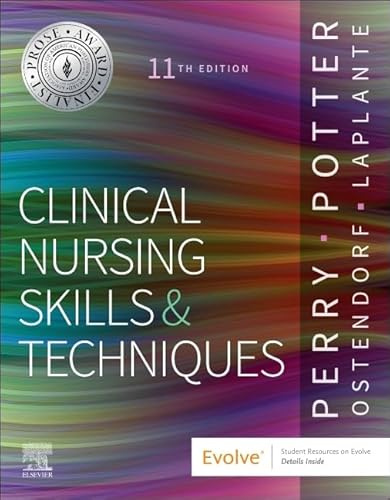 Clinical Nursing Skills and Techniques