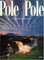 The Photographs (Pole to Pole)