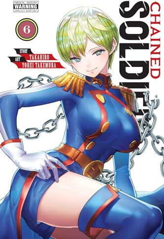 Chained Soldier, Vol. 6 (Volume 6)