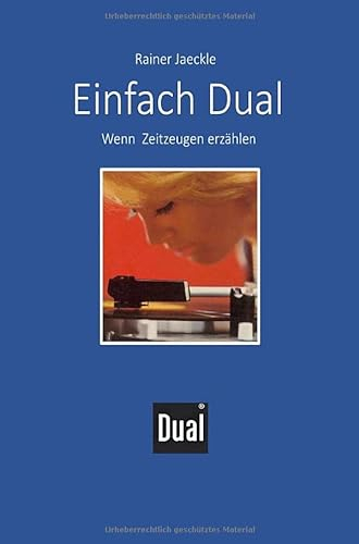 Einfach Dual: Die große Zeit der Plattenspieler