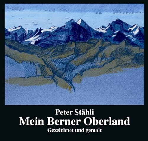 Mein Berner Oberland