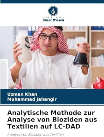 Analytische Methode zur Analyse von Bioziden aus Textilien auf LC-DAD: Analyse von Bioziden aus Textilien