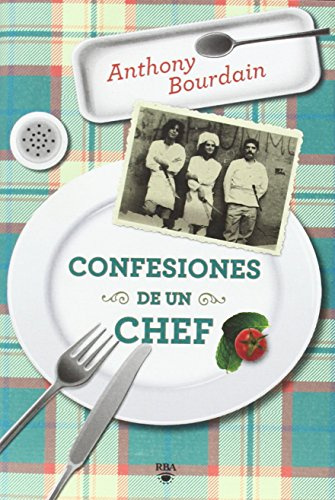 Confesiones de un chef. Ed. Especial: Edición especial: 295 (NO FICCIÓN)